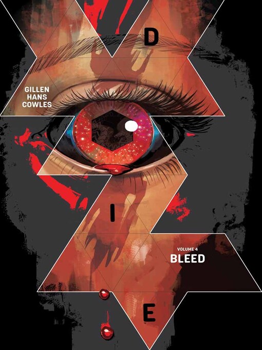 Title details for Die (2018), Volume 4 by Kieron Gillen - Available